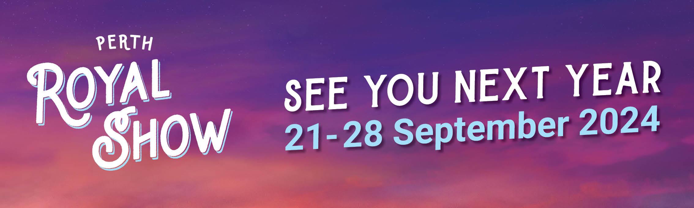 Perth Royal Show | 21- 28 September 2024